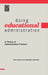 Doing Educational Administration: A Theory of Administrative Practice by Colin William Evers, Gabriele Lakomski