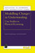 Modelling Changes in Understanding: Case Studies in Physical Reasoning by D. Kayser, Stella Vosniadou