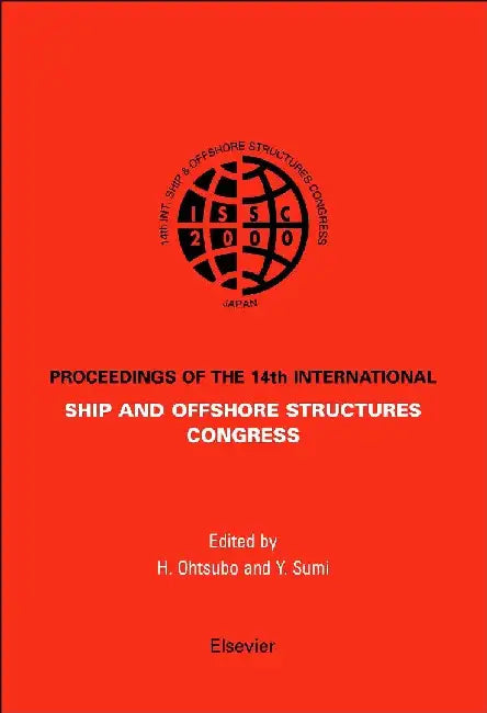 ISSC 2003 14th International Ship and Offshore Structures Congress: ISSC 2003 by Mansour, Ertekin