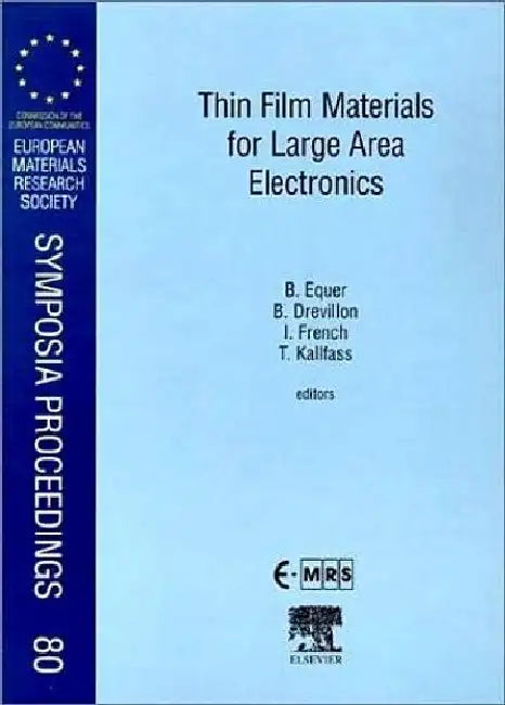 Thin Film Materials for Large Area Electronics by Equer, B.