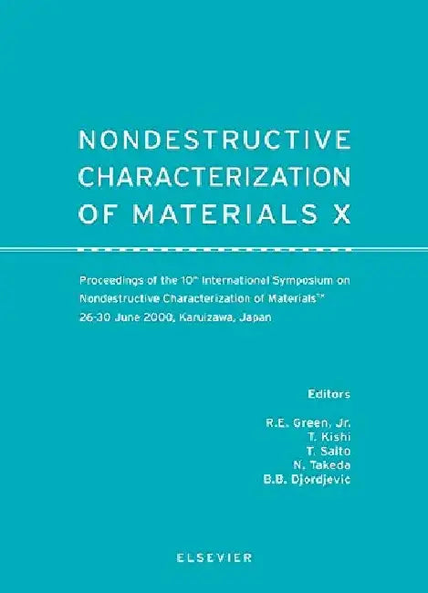 Nondestructive Characterization of Materials X by Green, R.E.