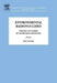 Environmental Radionuclides: Tracers and Timers of Terrestrial Processes by Klaus F.O. Froehlich