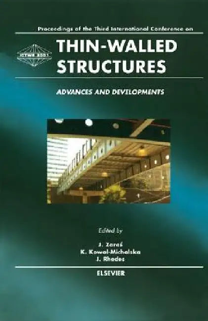 Thin-Walled Structures - Advances and Developments by J. Zaras