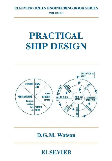 Practical Ship Design by Watson, D.G.M.