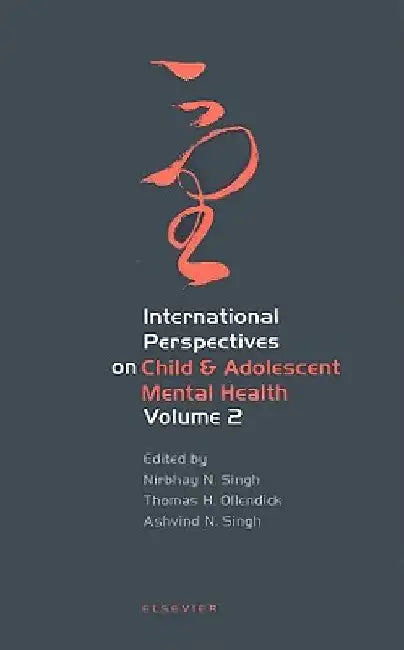 International Perspectives on Child and Adolescent Mental Health by Nirbhay N. Singh