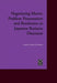 Negotiating Moves: Problem Presentation and Resolution in Japanese Business Discourse by Lindsay Amthor Yotsukura