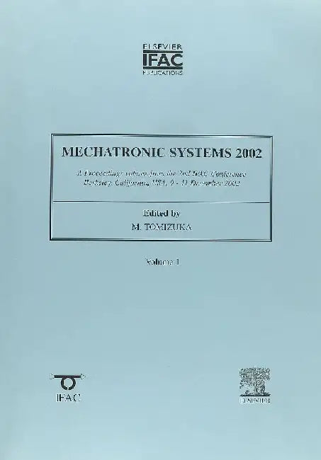 Mechatronic Systems 2002 2V SET by TOMIZUKA