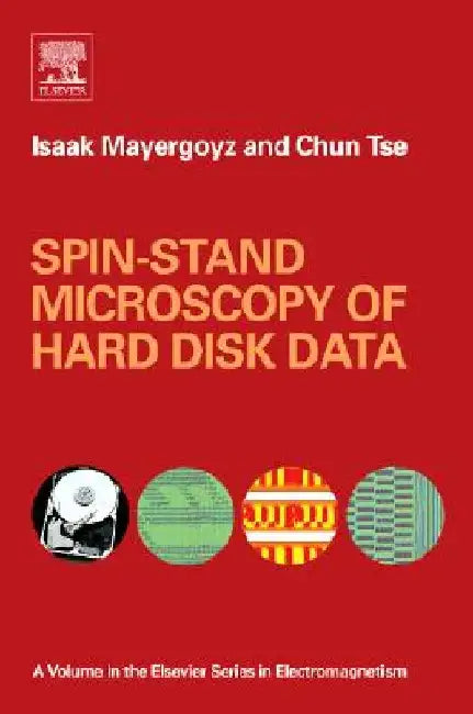 Spin-stand Microscopy of Hard Disk Data by Isaak D. Mayergoyz