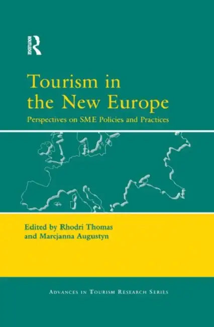 Tourism in the New Europe by Thomas Rhodri
