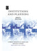 Institutions and Planning by Niraj Verma, Steven Tiesdell