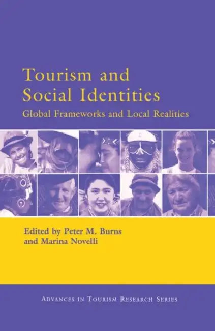 Tourism and Social Identities by Burns Peter M.