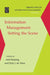 Information Management: Setting the Scene by Ard Huizing, Erik de Vries
