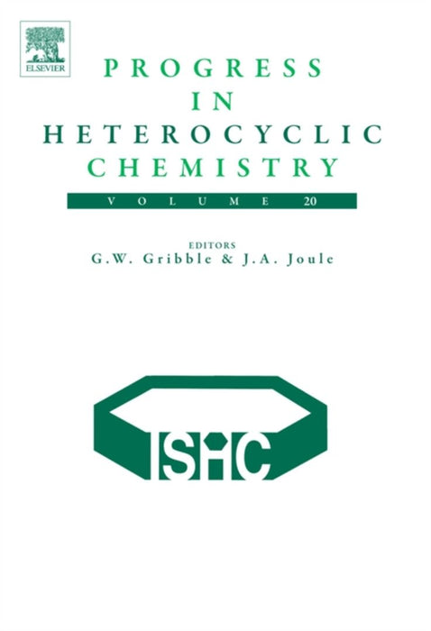 Progress In Heterocyclic Chemistry by Gordon W. Gribble, J.A. Joule