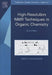 High-Resolution NMR Techniques in Organic Chemistry by Timothy D. W. Claridge
