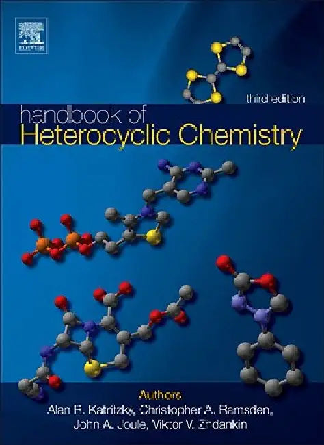 Handbook of Heterocyclic Chemistry by Alan R. Katritzky