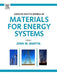 Concise Encyclopedia of Materials for Energy Systems by John Martin
