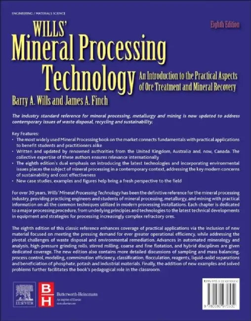Wills' Mineral Processing Technology: An Introduction to the Practical Aspects of Ore Treatment and Mineral Recovery by Barry A. Wills