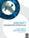 Aircraft Engineering Principles by Lloyd Dingle