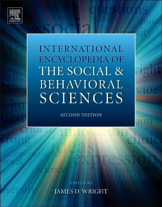 International Encyclopedia of the Social & Behavioral Sciences by Wright