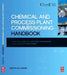 Chemical and Process Plant Commissioning Handbook: A Practical Guide to Plant System and Equipment Installation and Commissioning by Martin Killcross