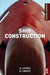 Ship Construction by George J. Bruce