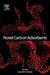 Novel Carbon Adsorbents by Juan M. D. Tascón