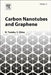 Carbon Nanotubes and Graphene by Kazuyoshi Tanaka