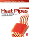 Heat Pipes: Theory, Design and Applications by David Reay