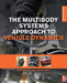 The Multibody Systems Approach to Vehicle Dynamics by Blundell, Michael