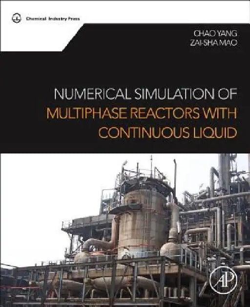 Numerical Simulation of Multiphase Reactors with Continuous Liquid Phase by Chao Yang