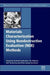 Materials Characterization Using Nondestructive Evaluation (Nde) Methods by Gerhard Huebschen, Iris Altpeter, Ralf Tschuncky