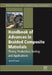 Handbook of Advances in Braided Composite Materials: Theory, Production, Testing and Applications by Jason P. Carey