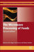 The Microwave Processing Of Foods by M Regier, Helmar Schubert