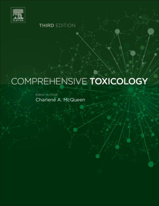 Comprehensive Toxicology by Charlene McQueen