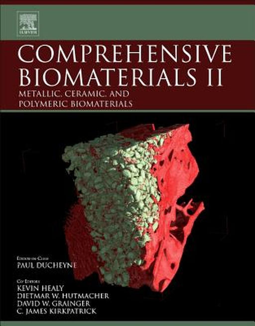 Comprehensive Biomaterials II by Paul Ducheyne