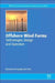 Offshore Wind Farms: Technologies, Design and Operation by Chong Ng
