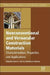 Nonconventional and Vernacular Construction Materials: Characterisation, Properties and Applications by Kent A. Harries