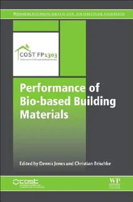 Performance of Bio-based Building Materials by Dennis Jones