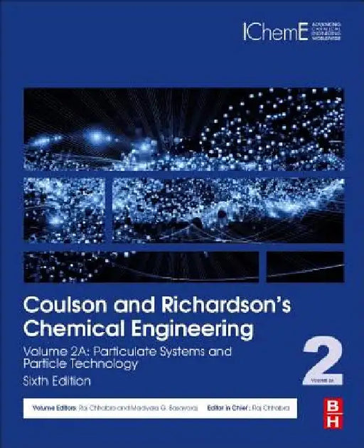 Coulson and Richardson's Chemical Engineering: Volume 2a: Particulate Systems and Particle Technology by Basavaraj Gurappa