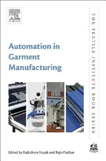 Automation in Garment Manufacturing by Rajkishore Nayak