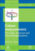 Colour Measurement: Principles, Advances and Industrial Applications by M. L. Gulrajani