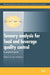 Sensory Analysis for Food and Beverage Quality Control: A Practical Guide by David Kilcast