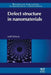 Defect Structure in Nanomaterials by J. Gubicza