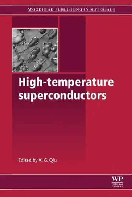 High-Temperature Superconductors by Xianggang Qiu