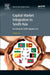Capital Market Integration in South Asia: Realizing the Saarc Opportunity by Sourajit Aiyer
