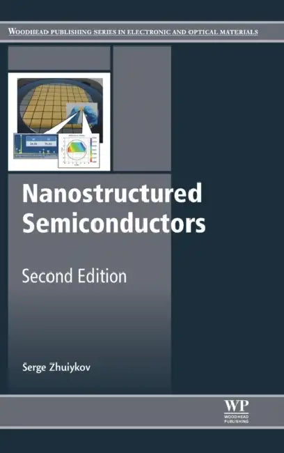 Nanostructured Semiconductors by Serge Zhuiykov