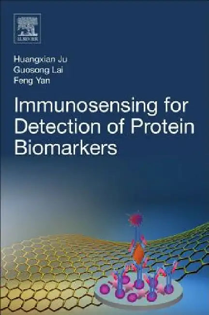 Immunosensing for Detection of Protein Biomarkers by Huangxian Ju