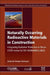 Naturally Occurring Radioactive Materials in Construction: Integrating Radiation Protection in Reuse (COST Action Tu1301 NORM4BUILDING) by Wouter Schroeyers