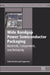 Wide Bandgap Power Semiconductor Packaging: Materials, Components, and Reliability by Katsuaki Suganuma