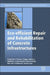 Eco-efficient Repair and Rehabilitation of Concrete Infrastructures by Fernando Pacheco-Torgal